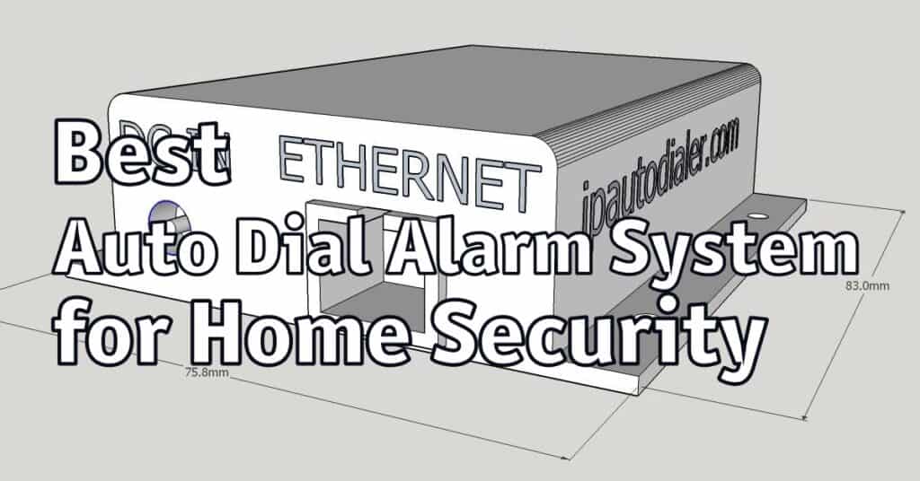 Best Auto Dial Alarm System for Home Security Home Security