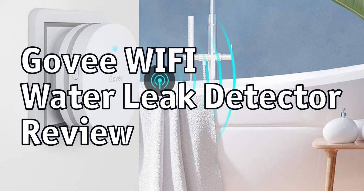 Govee WIFI Water Leak Detector Review