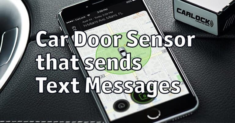 Car Door Sensor that Sends Text Message