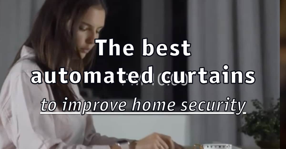 The 4 best automated curtains of 2022 Home Security